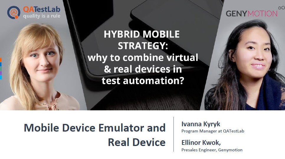 Hybrid Mobile Strategy: why to combine virtual & real devices in test automation?
