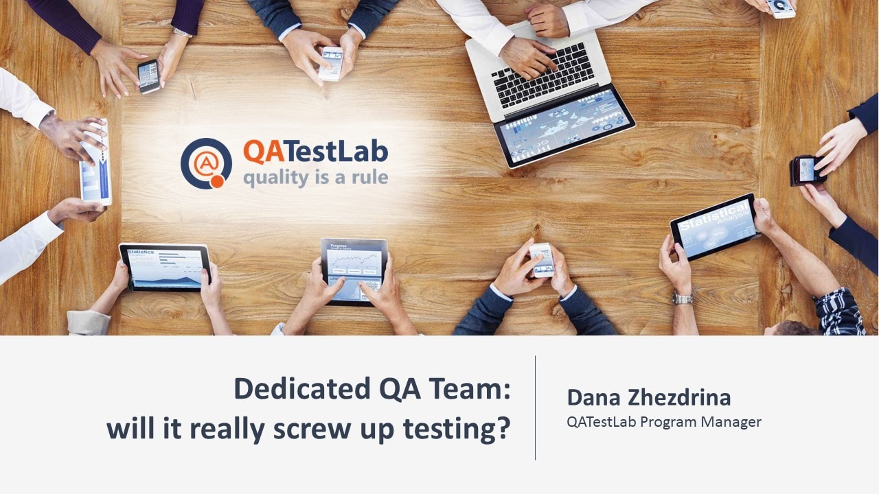Dedicated QA Team: will it really screw up testing?