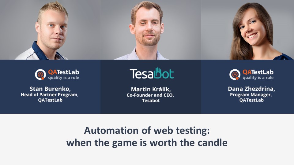 Automation of web testing: when the game is worth the candle