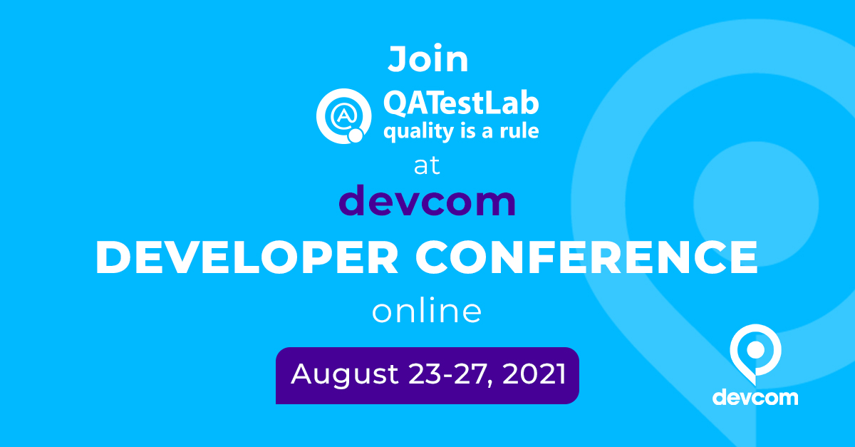 QATestLab Will Be at Devcom Developer Conference 2021 – QATestLab