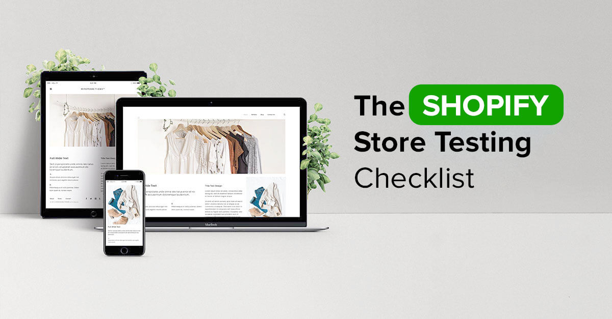 The Shopify Store Testing Checklist