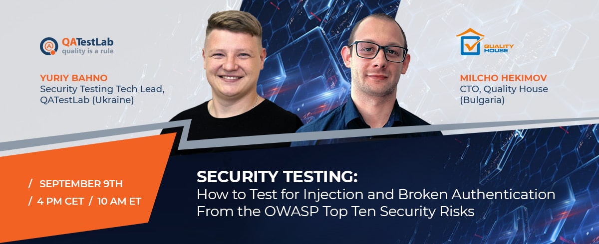 Security Testing: How to Test for Injection and Broken Authentication From the OWASP Top Ten Security Risks