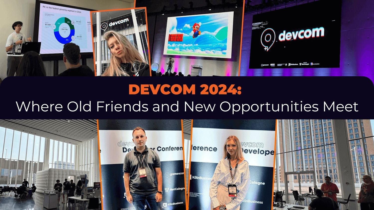 Devcom 2024: Where Old Friends and New Opportunities Meet