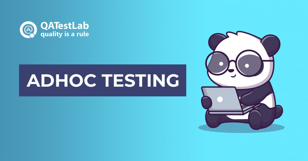 What is Adhoc Testing? Different Techniques & Tools with Examples