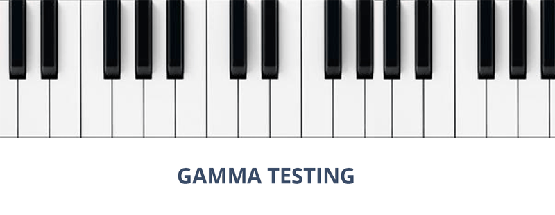 What is Gamma Testing?